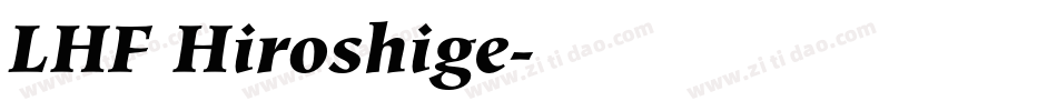 LHF Hiroshige字体转换